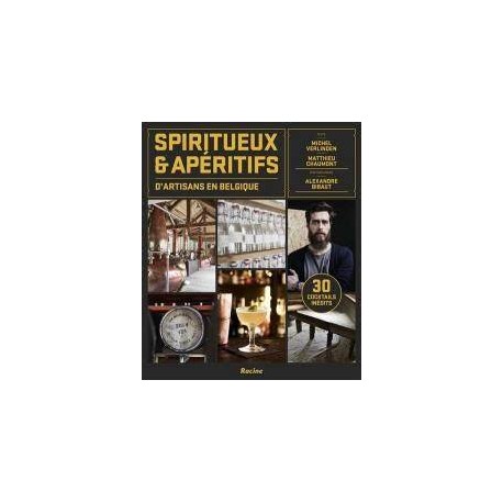 Spiriteux & apéritif d'artisans en Belgique